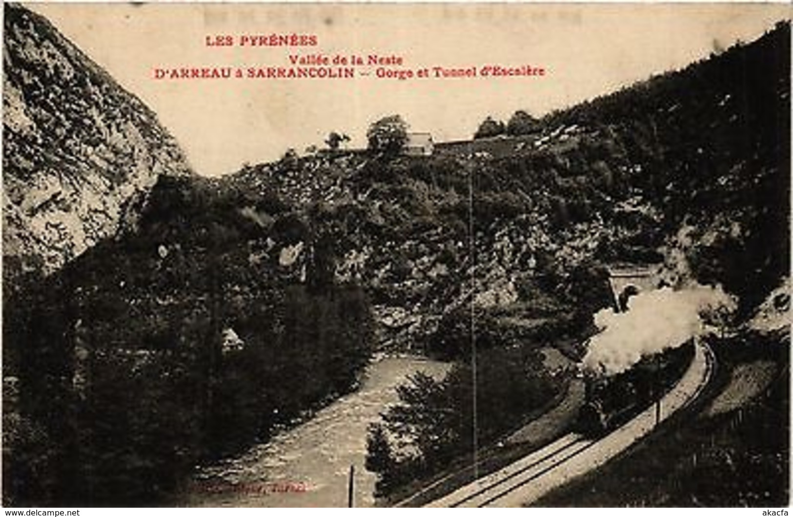 CPA VALLÉE De La NESTE Gorge Et Tunnel D'Escalére (415208) - Autres & Non Classés