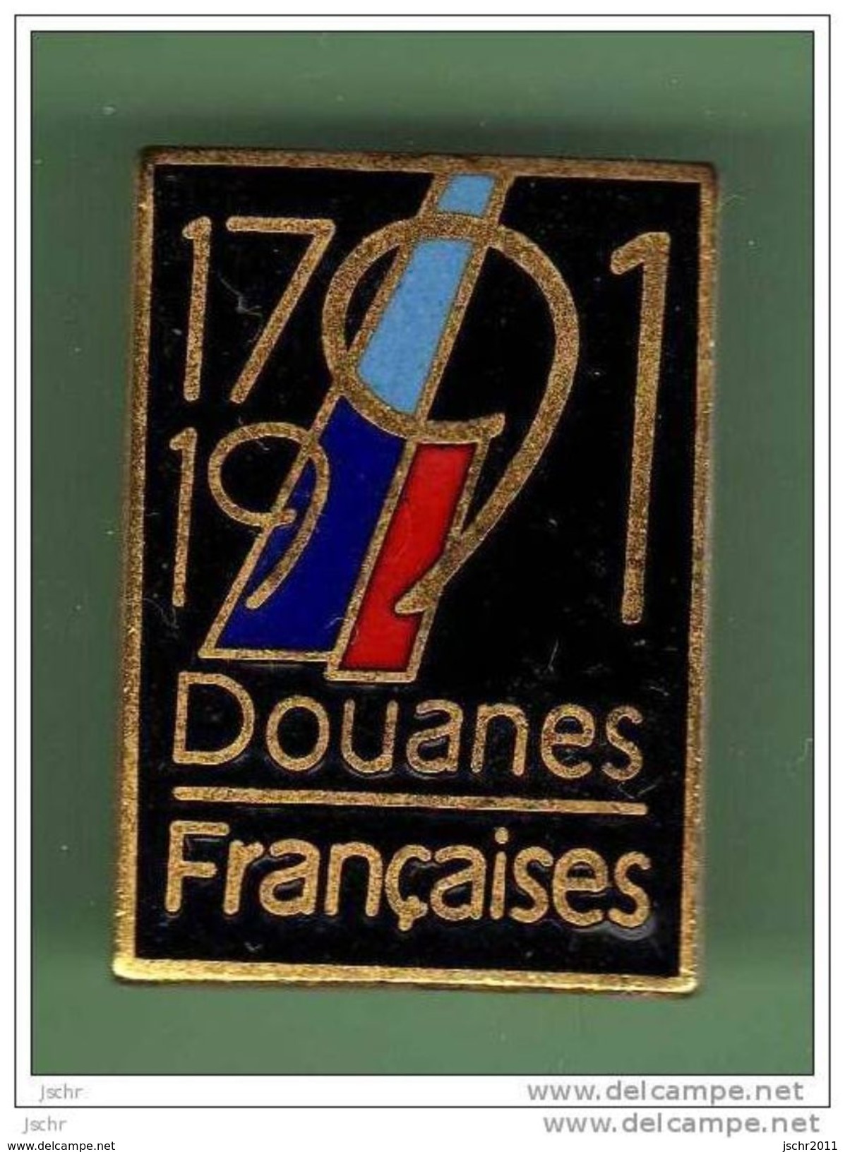 DOUANES *** 1791-1991 *** A013 - Police