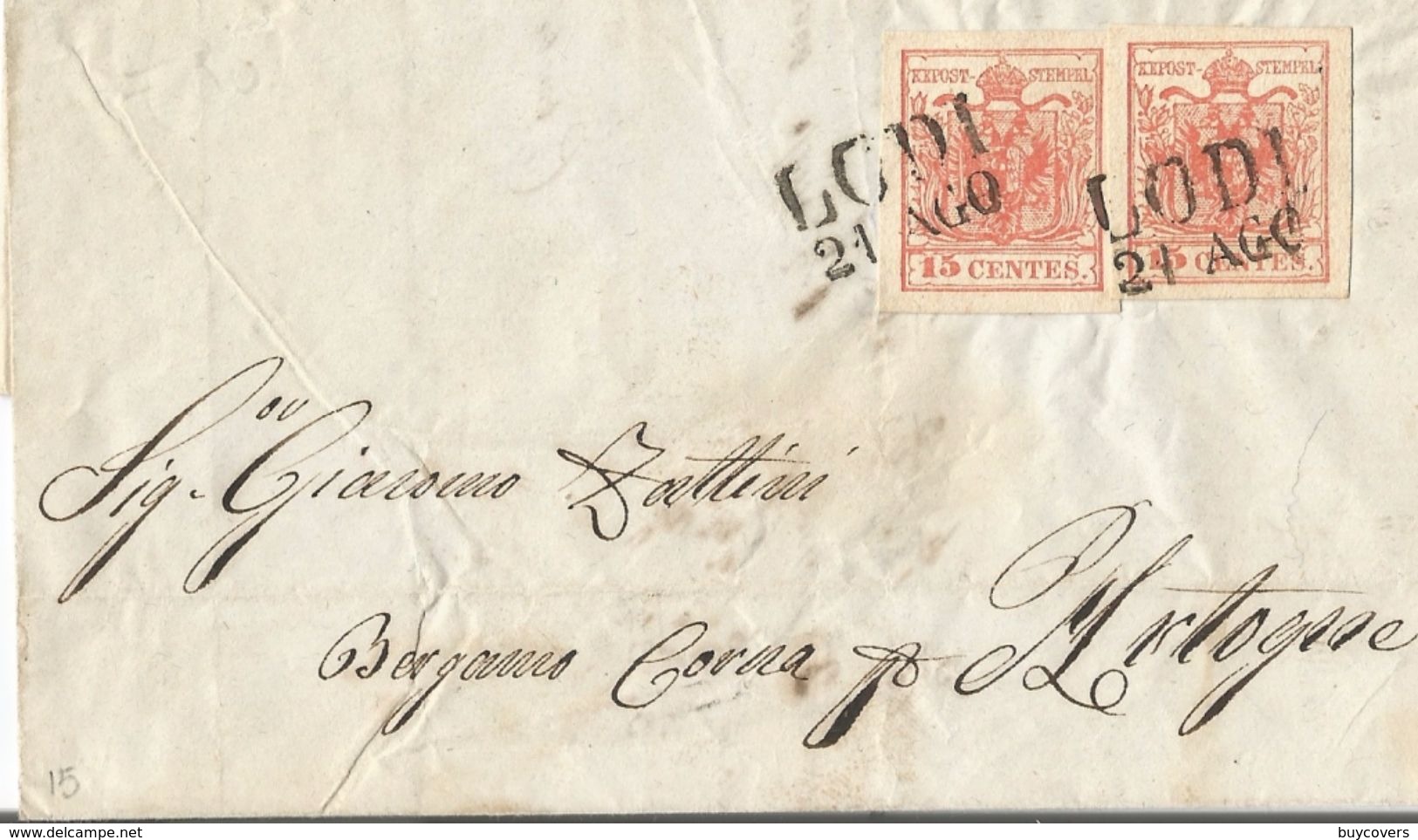 LV168 - 21 Agosto 1855 - Lettera Con Testo Da Lodi A Artogne (BG)  Con 2 Valori Di 15 Cent. Rosso 3° Tipo .Leggi... - Lombardo-Veneto