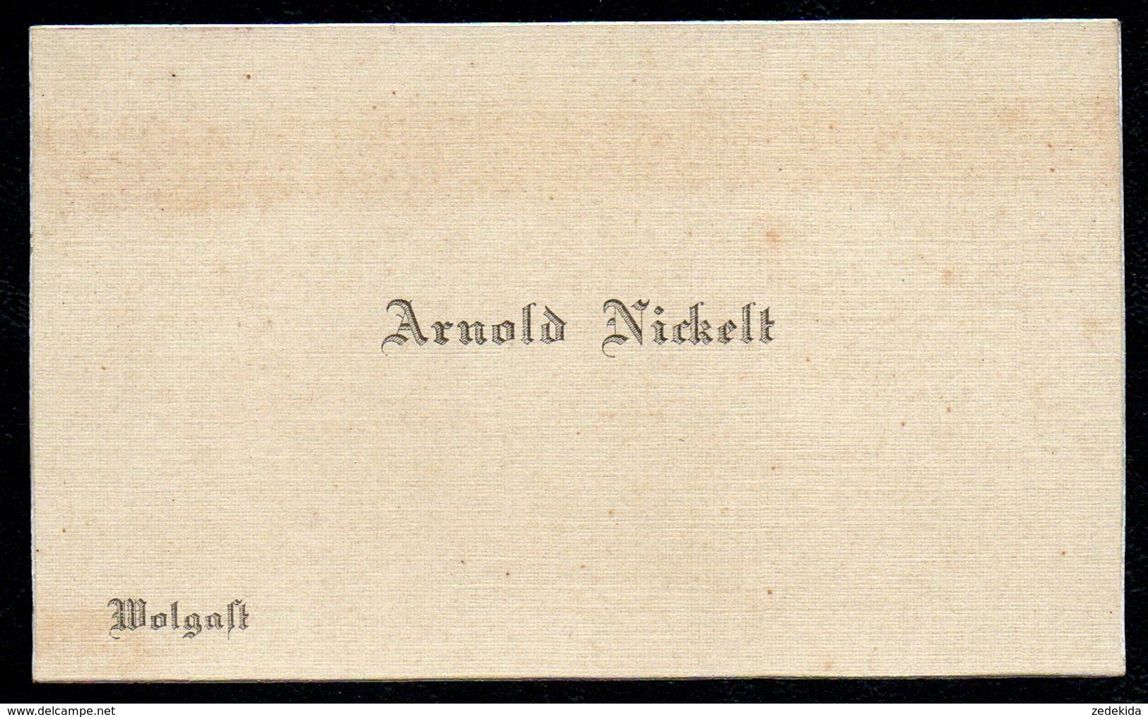 A5845 - Alte Visitenkarte - Arnold Nickel - Wolgast - Ca. 1930 - Visitenkarten