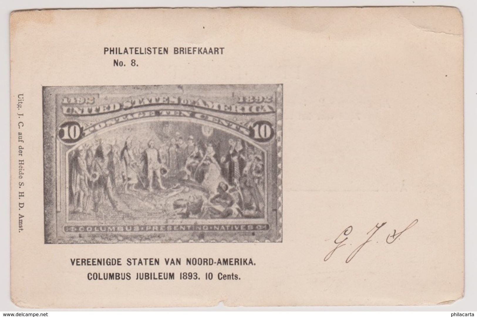 Philatelisten Briefkaart No. 8 - Vereenigde Staten Van Noord-Amerika - Columbus Jubileum 1893. 10 Cents - Briefmarken (Abbildungen)