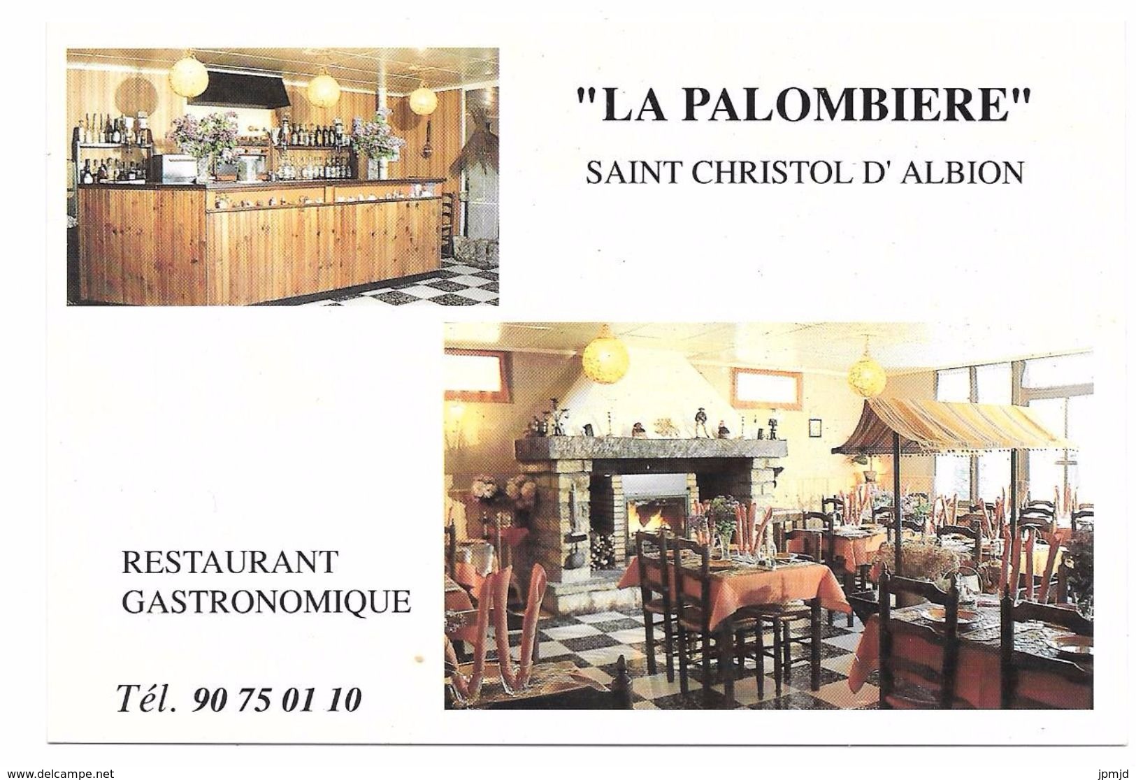 84 - LA PALOMBIÈRE - Restaurant Gastronomique : SAINT CHRISTOL D'ALBION - Ed. CARTISABELLE - Saint Christol