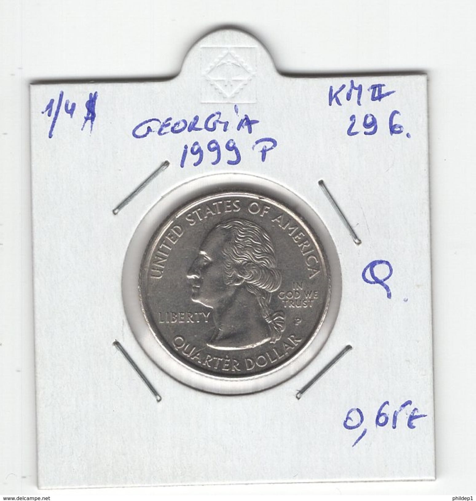 USA. 1/4 $ "Georgia 1999 P". KM #296. Qualité. - 1999-2009: State Quarters