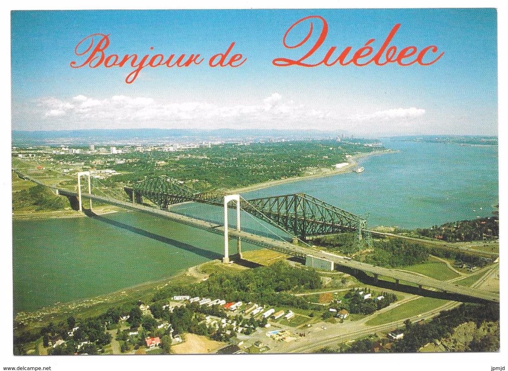 Canada - Bonjour De Québec - Ponts De Québec - CITY SIGHTS N° QS106Q - Québec - Les Rivières