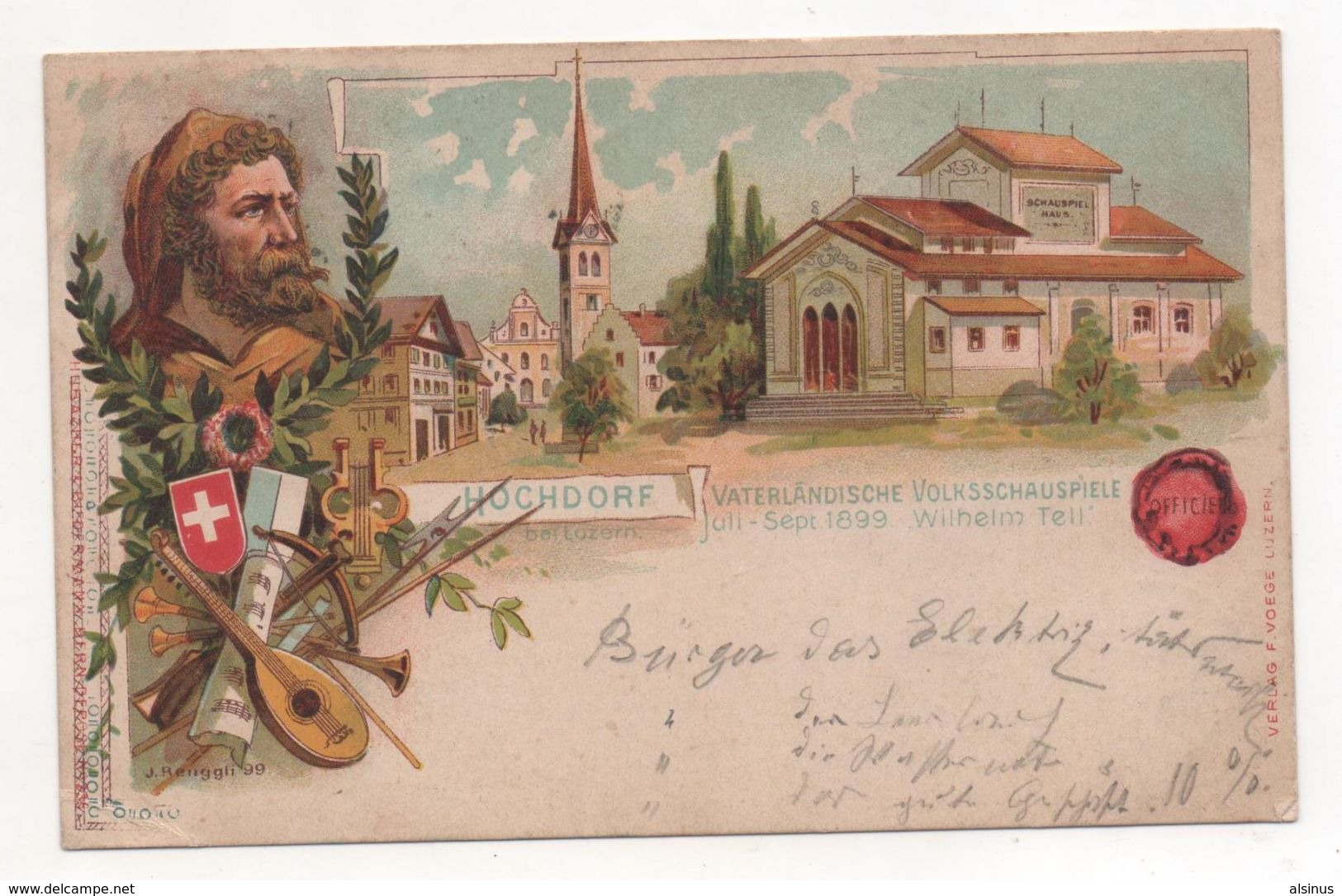 SUISSE - HOCHDORF - VATER LÄNDISCHE VOLKSSCHAUSPIELE - JULI-SEPT. 1899 - WILHELM TELL - Hochdorf