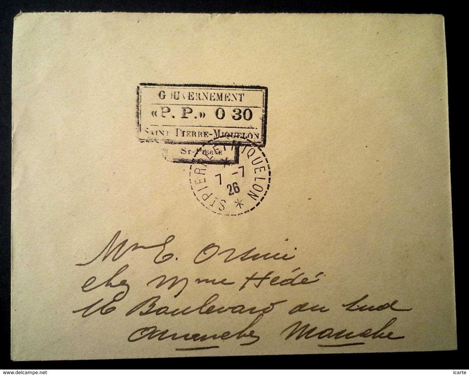 Cachet Affranchissement De Fortune "P.P." 0 30 St PIERRE Du 7 7 26 Sur Enveloppe Pour Avranches Manche - Lettres & Documents