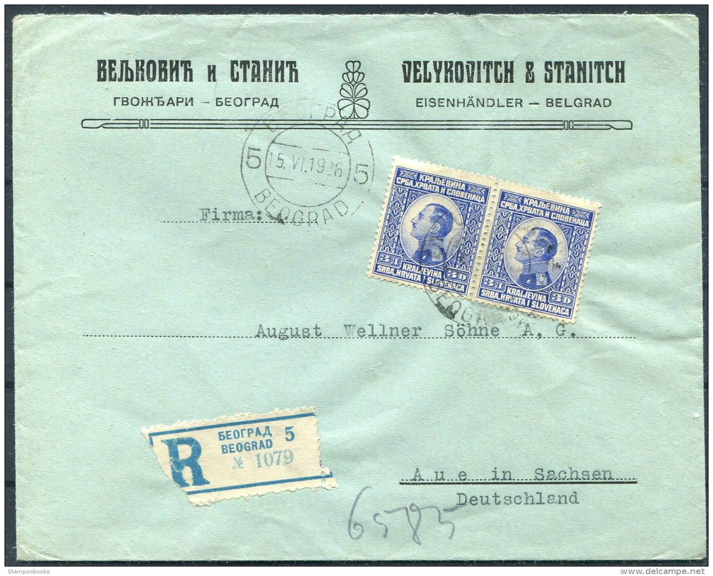 1926 Belgrade Registered Eisenhandler / Ironmonger Cover - Aue, Germany. Velykovitch &amp; Stanitch Belgrad Beograd - Covers & Documents