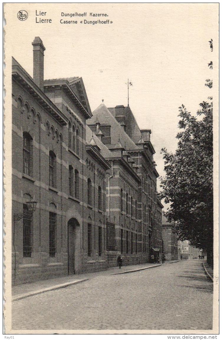 BELGIQUE - ANVERS - LIER - LIERRE - Caserne "Dungelhoeff"  Kazerne. - Lier