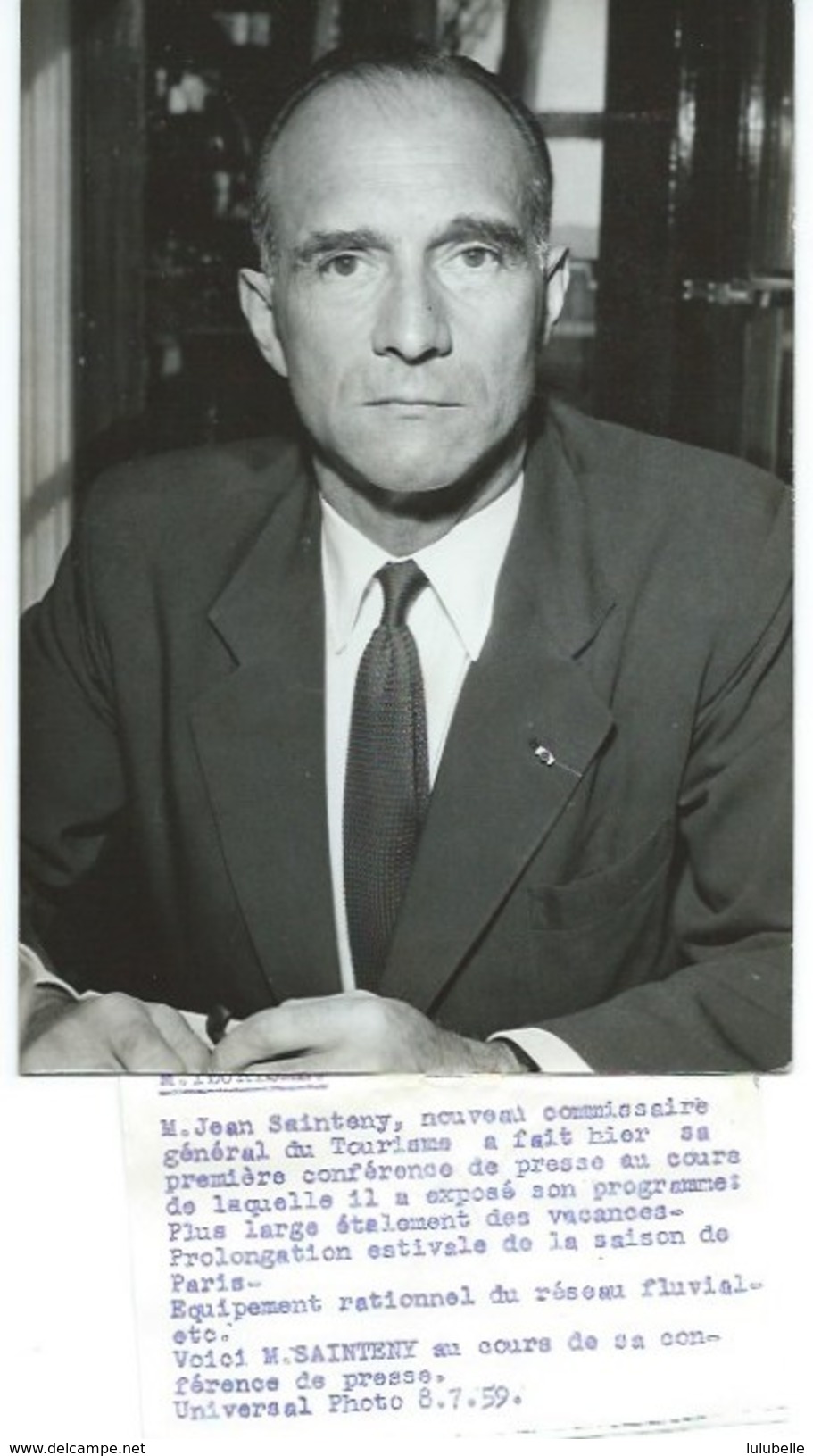 JEAN SAINTENY - COMMISSAIRE GENERAL DU TOURISME A EXPOSE SON PROGRAMME - PHOTO DE PRESSE 8.07.59 - Personalidades Famosas