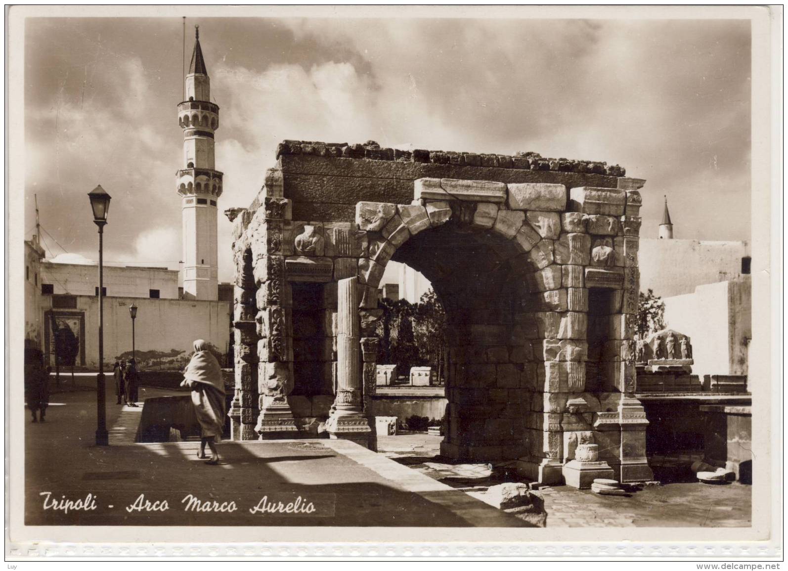 TRIPOLI - LIBYE LIBIA LIBYEN LIBYA - Arco Marco Aurelio,  1938 Mosquee Mosque MINARET, Minarett, Minareto - Libyen