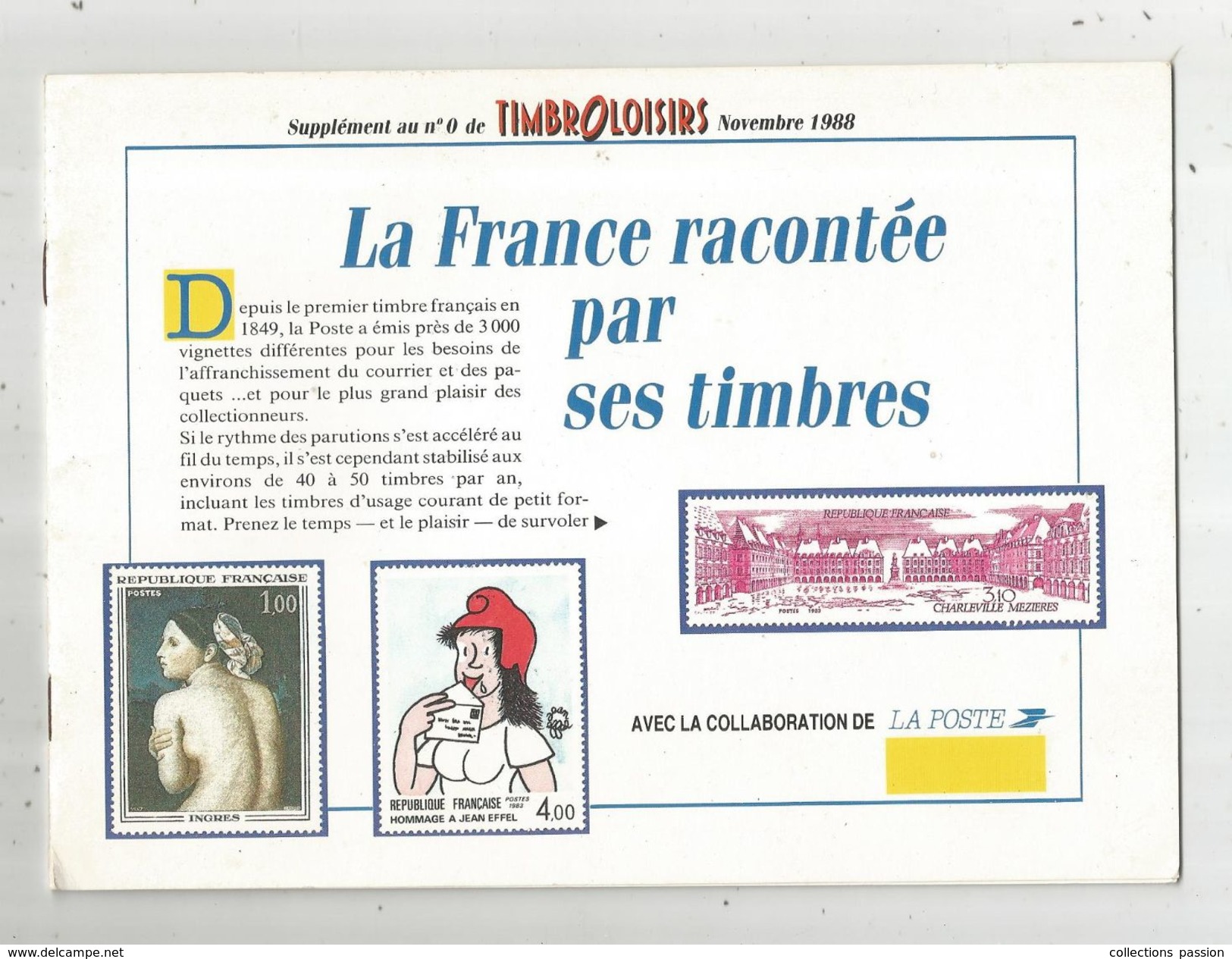Timbre, Supplément Au N° 0 De TIMBROLOISIRS , Novembre 1988 , 3 Scans ,  8 Pages , 22 X 16 , Frais France : 1.95&euro; - Francés (desde 1941)
