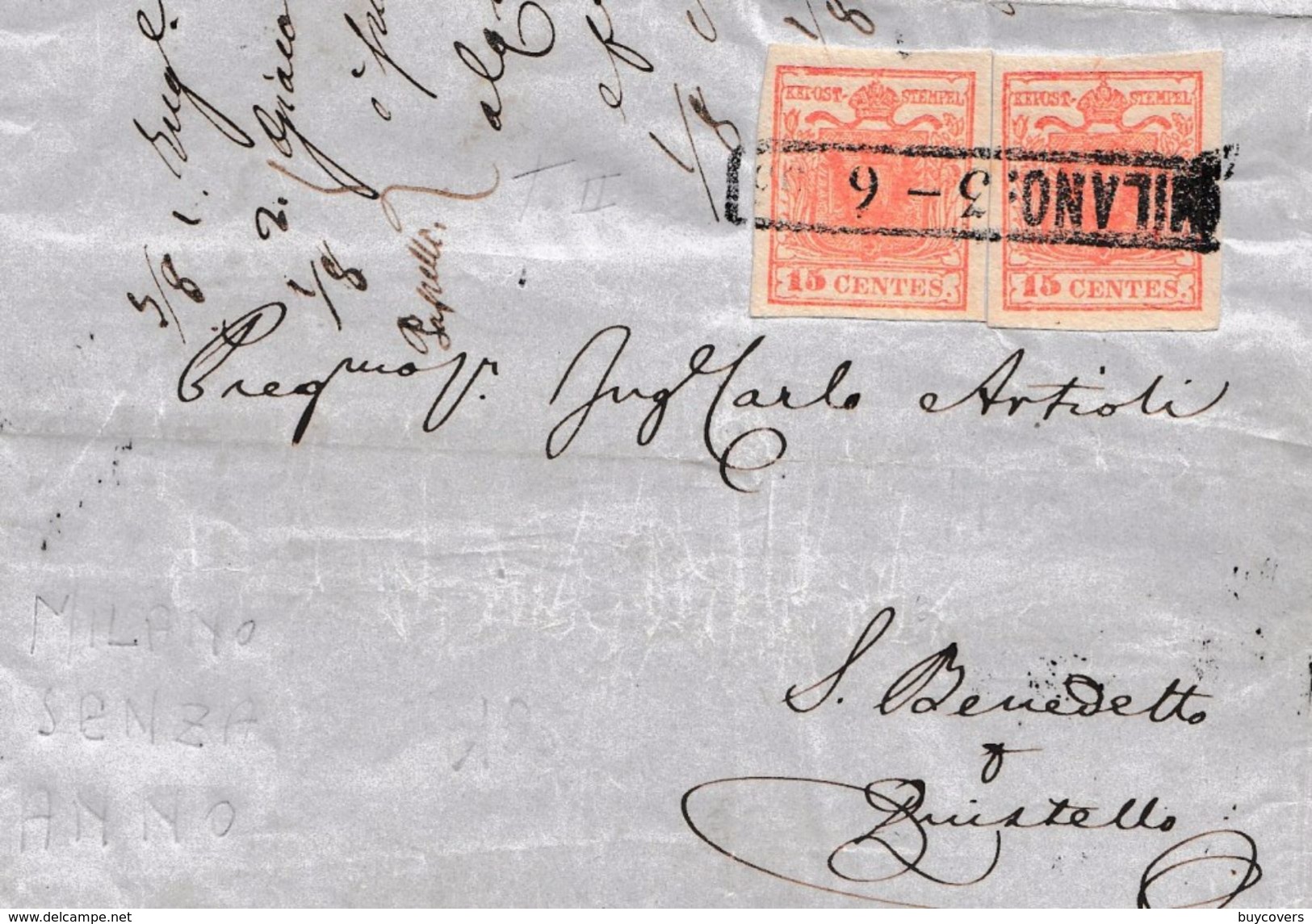 LV190 -  3 Giugno 1853 - Lettera Da Milano A S. Benedetto  Con 15 + 15 Cent. Rosso 2° Tipo . - Lombardo-Vénétie