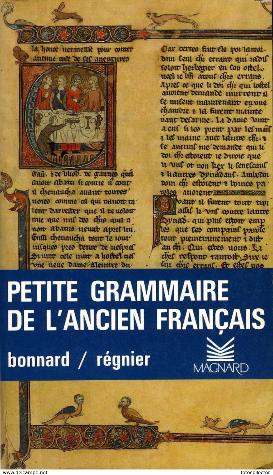 Petite Grammaire De L'ancien Français Par Bonnard Et Régnier (ISBN 2210422094 EAN 978210422094) - Diccionarios
