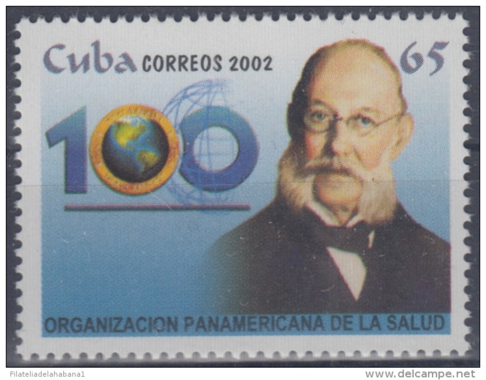 2002.21- * CUBA 2002. MNH. 100 ANIV ORGANIZACION PANAMERICANA DE LA SALUD. OMS. CARLOS J. FINLAY. - Ungebraucht