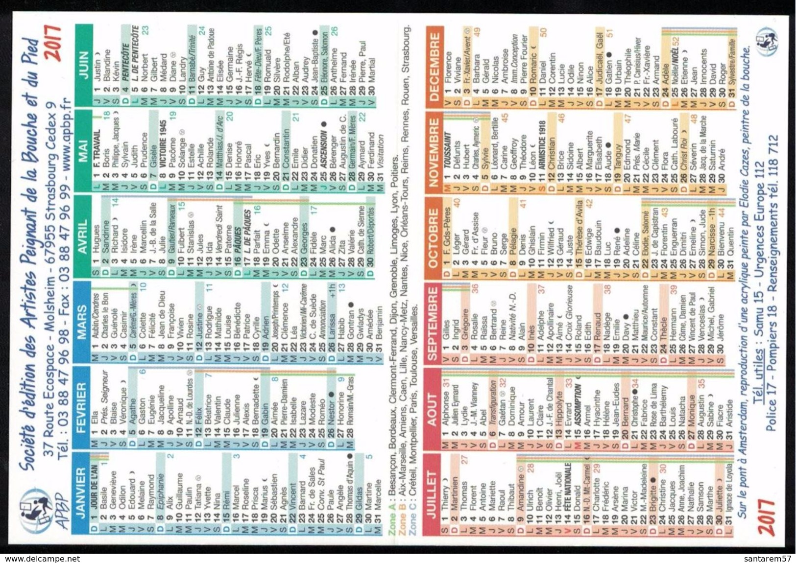 France Calendrier De Poche 2017 Calendar Artistes Peignant De La Bouche Et Du Pied - Tamaño Pequeño : 2001-...