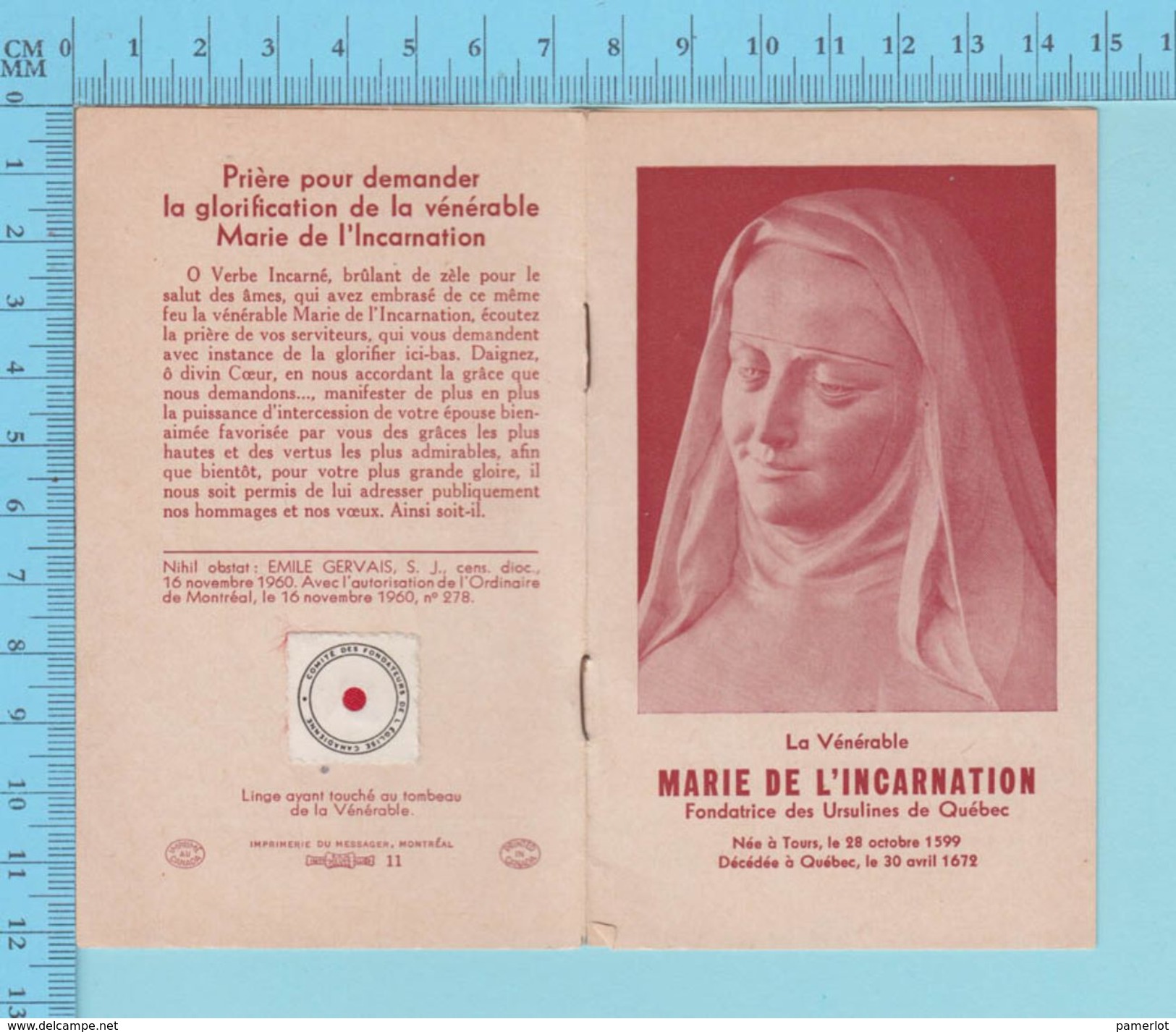 Image Reliquaire -Marie De L'incarnation, Fondatrice Des Ursulines De Quebec, Biographie Relique Relic Reliquia- 4 Scans - Religion & Esotérisme
