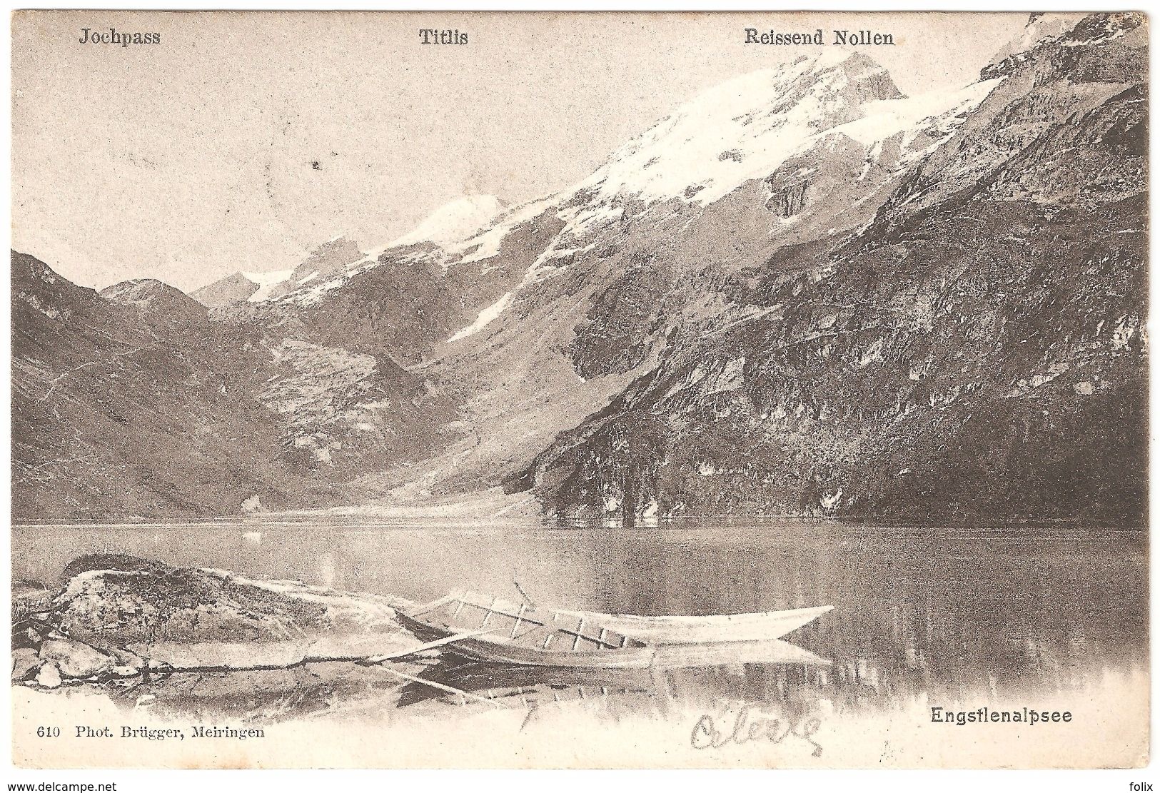 Innertkirchen / Engstlenalp - Engstlenalpsee - Jochpass - Titlis - Reissend Nollen - Barque / 1905 - Innertkirchen