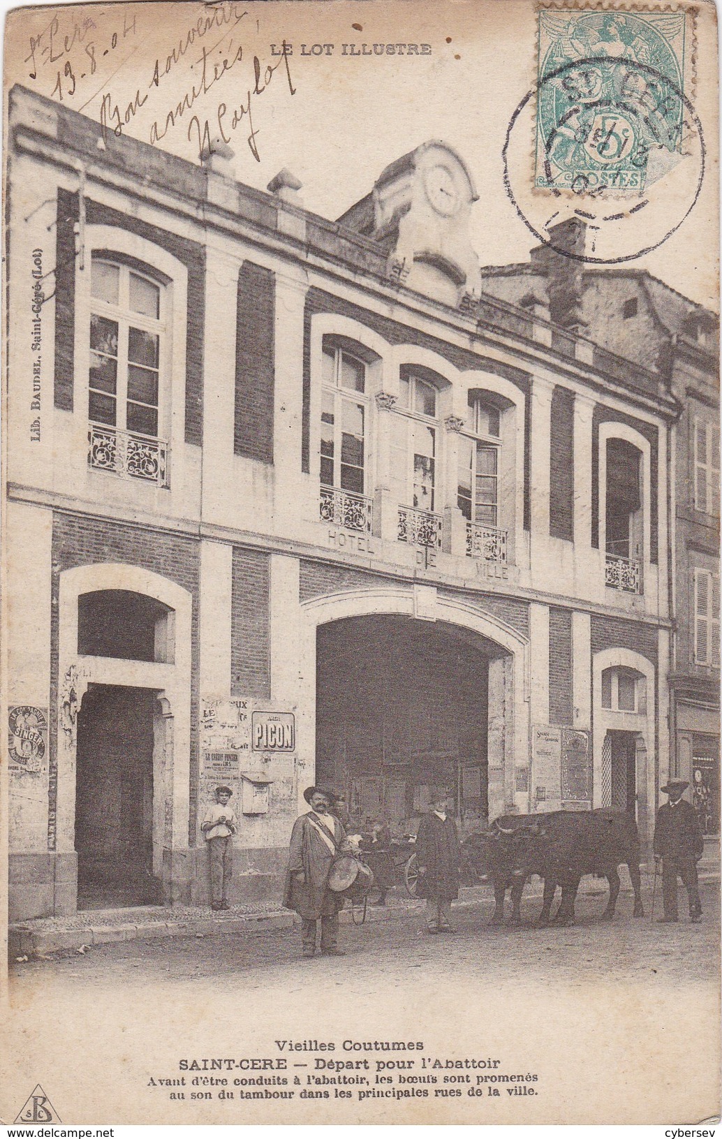 SAINT-CERE - Départ Pour L'Abattoir - Hôtel De Ville - Saint-Céré