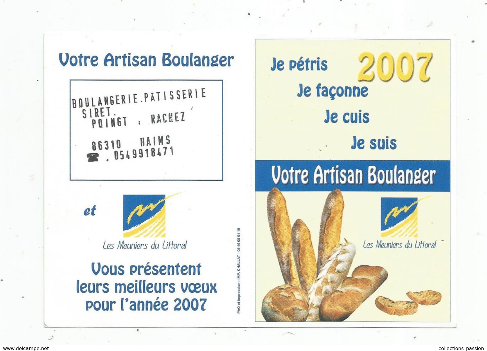 Calendrier Petit Format , 2007 , Boulangerie - Patisserie , Poingt - Rachez , Vienne , HAIMS , 2 Scans - Tamaño Pequeño : 2001-...