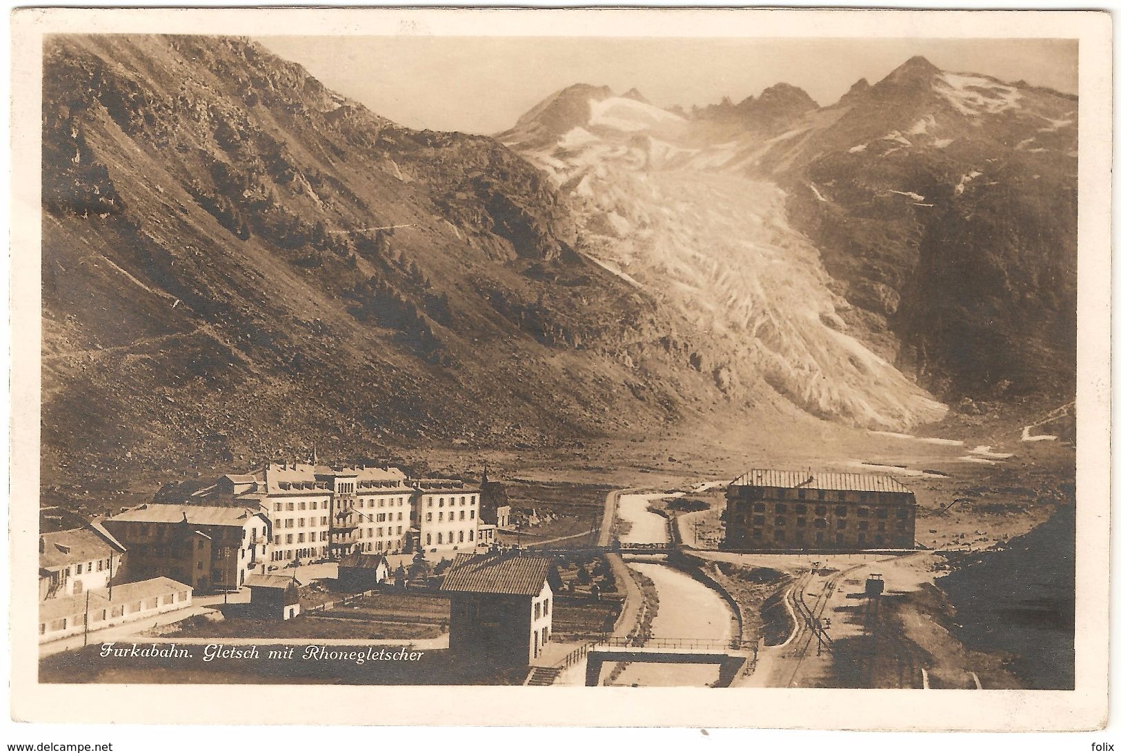 Gletsch - Furkabahn - Gletsch Mit Rhonegletscher - Fotokarte - Andere & Zonder Classificatie