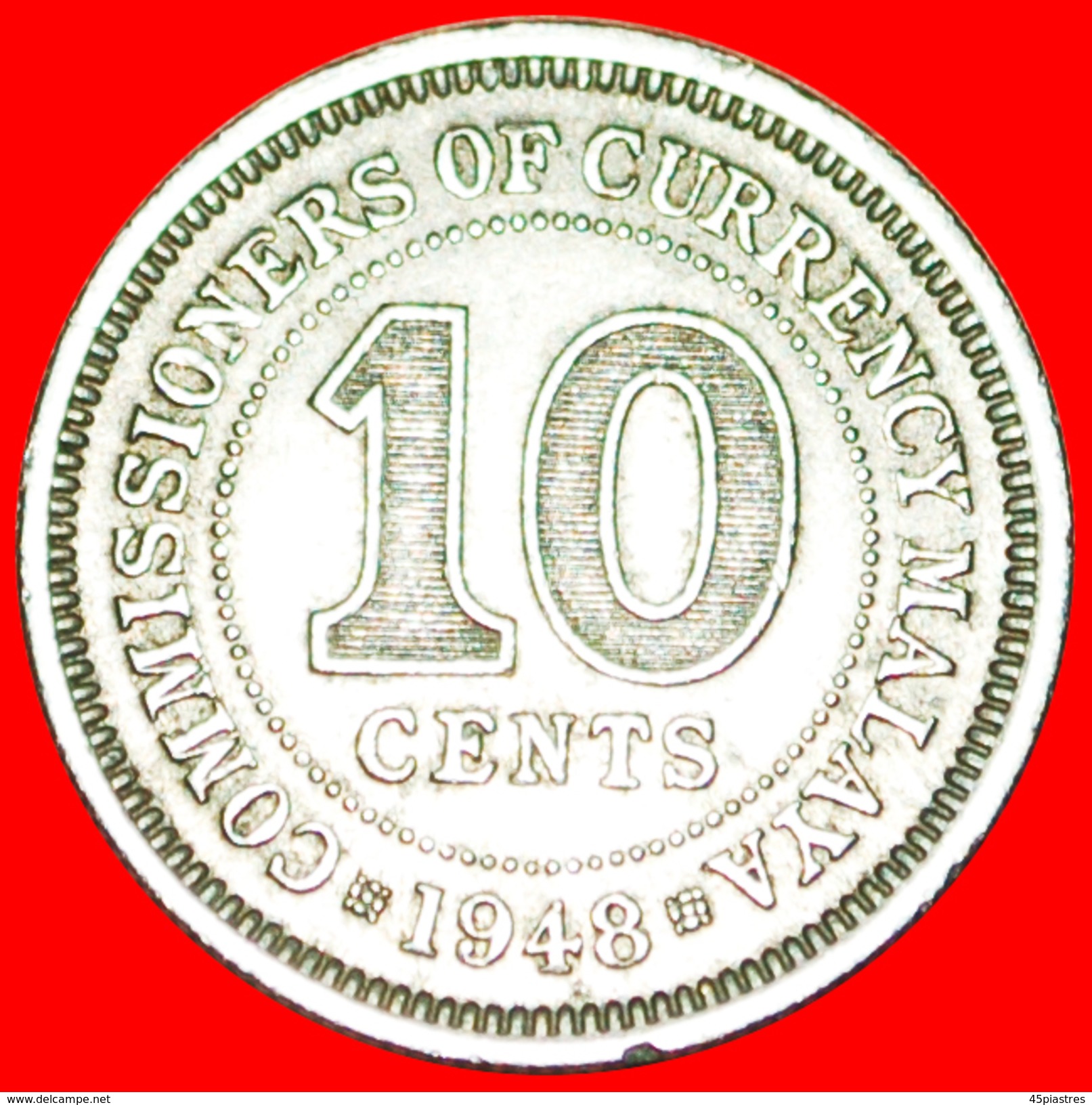 § GREAT BRITAIN: MALAYA &#x2605; 10 CENTS 1948! LOW START&#x2605; NO RESERVE! - Malaysie