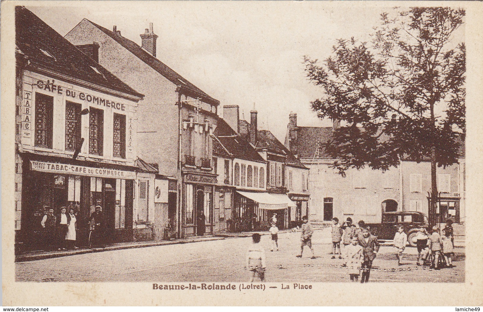 BEAUNE La ROLANDE La Place , Façade Café Du Commerce Avec Personnel Circulée Timbrée 1936 - Beaune-la-Rolande