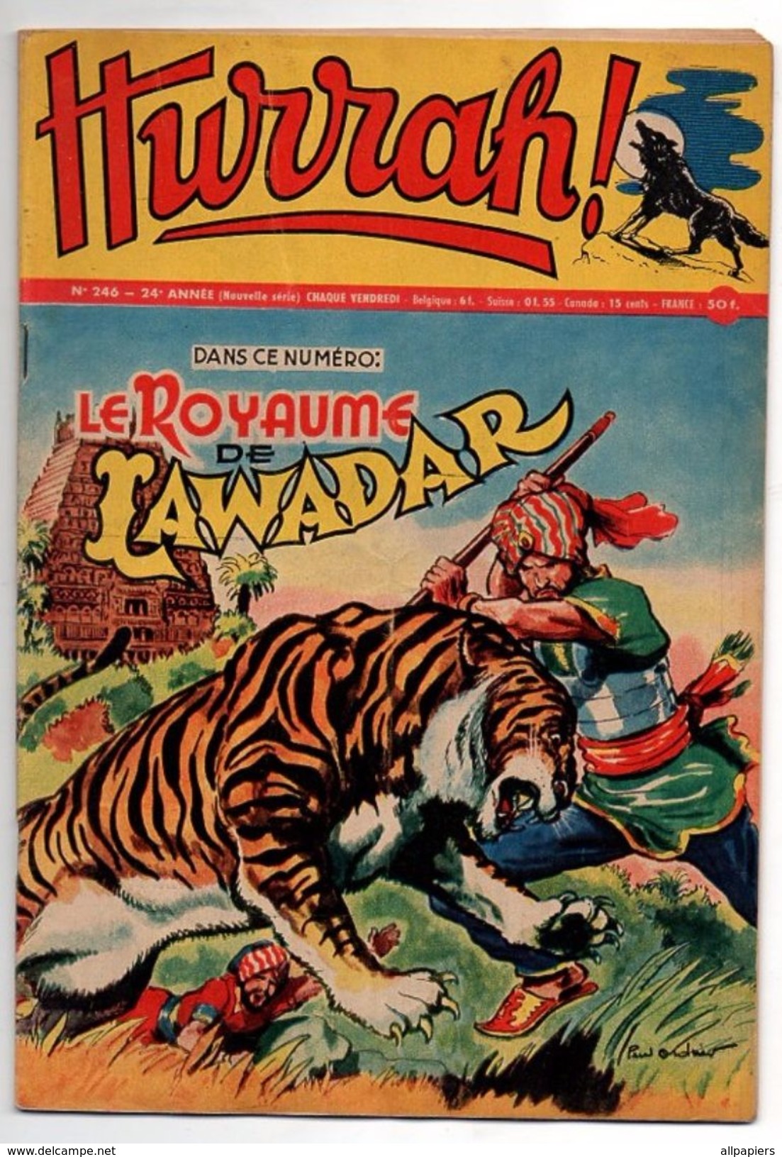 Hurrah N°246 Le Royaume De Lawadar - Championne De Vitesse De 1904 à 1958 - Aventure à L'île Polaire - Marcel Bidot - Hurrah