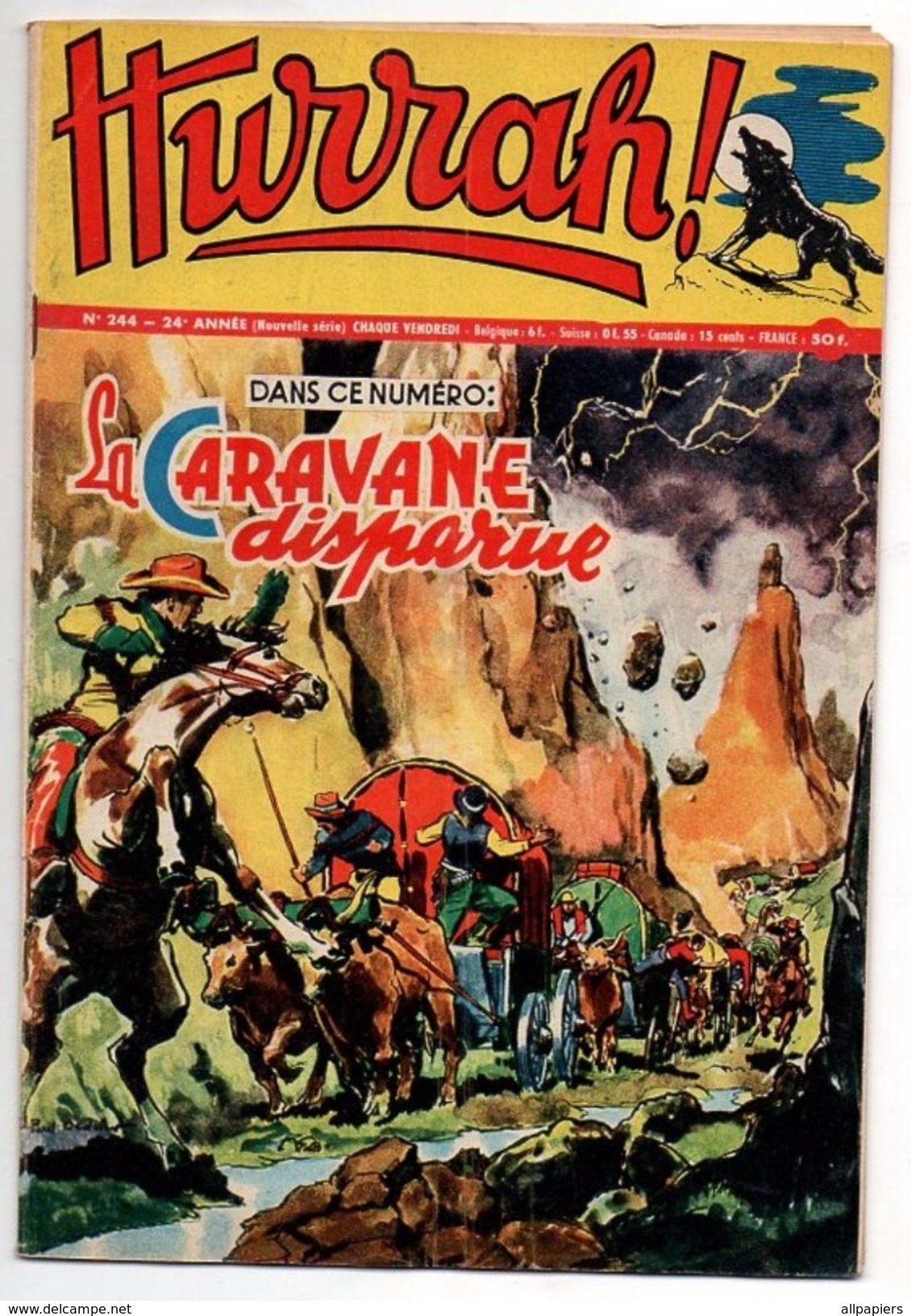 Hurrah N°244 La Caravane Disparue - Lancement De Fusées - La Grande Querelle De Printemps Des Coureurs Cyclistes De 1958 - Hurrah