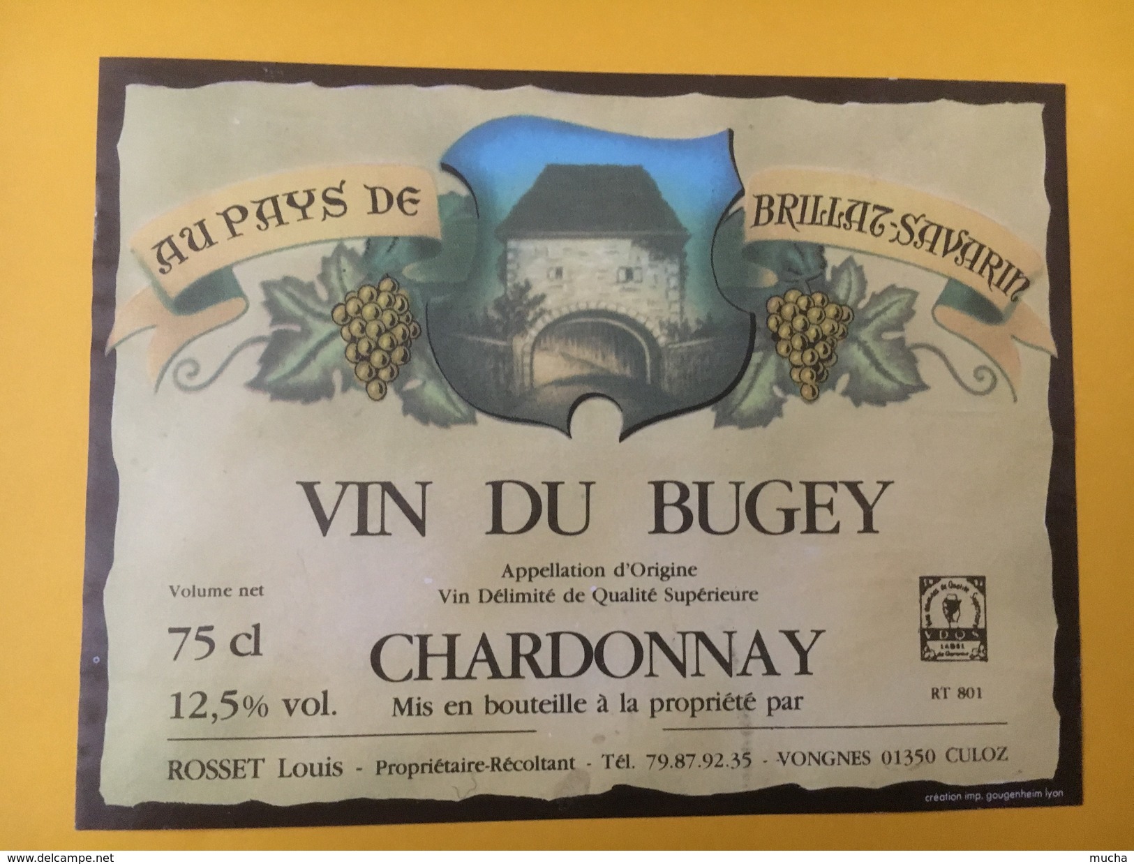 4742 -  Au Pays De Brillat-Savarin Vin Du Bugey Chardonnay - Autres & Non Classés