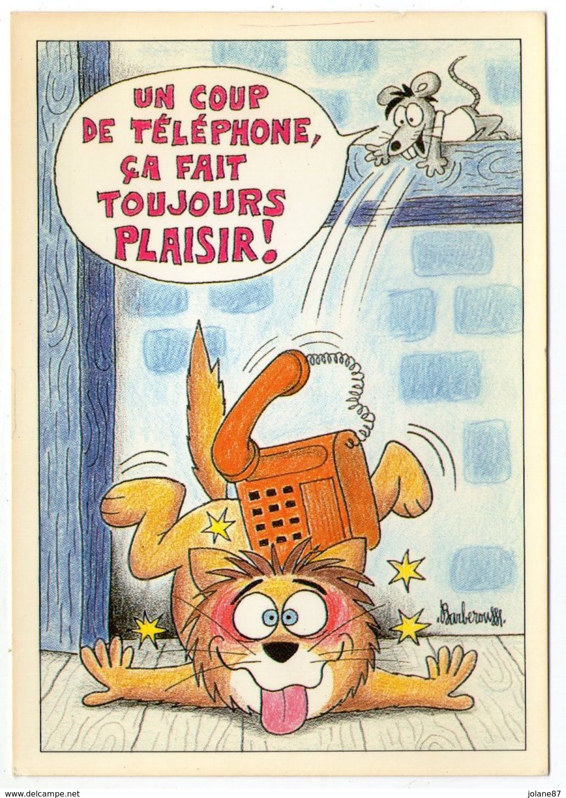 CPM  HUMOUR BARBEROUSSE  CHAT ET SOURIS    UN COUP DE TELEPHONE CA FAIT TOUJOURS PLAISIR - Barberousse