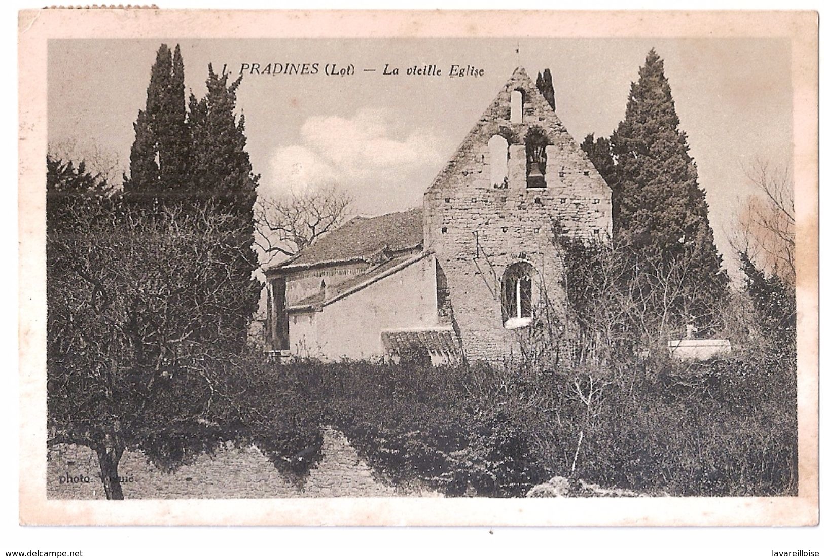 CPA 46 PRADINES LA VIEILLE EGLISE TRES RARE !! - Autres & Non Classés