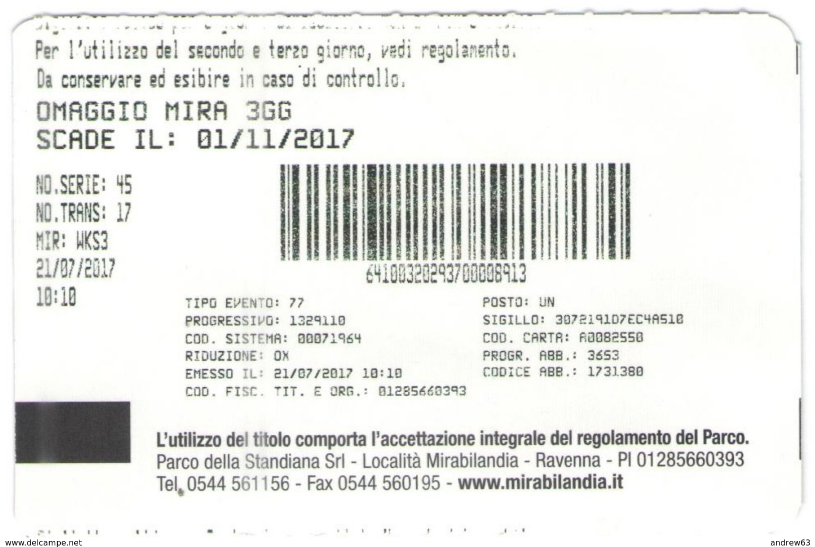 ITALIA - ITALY - ITALIE - Mirabilandia Parks - Biglietto D'ingresso Omaggio Valido 3 Giorni - Usato - Tickets D'entrée