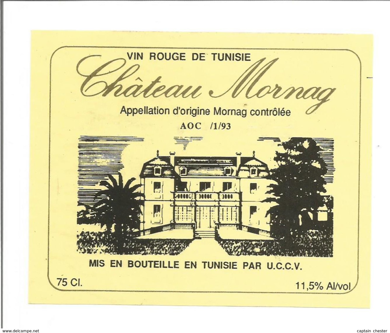 Etiquette VIN DE TUNISIE - Chateau MORNAG 1993 - Rouges