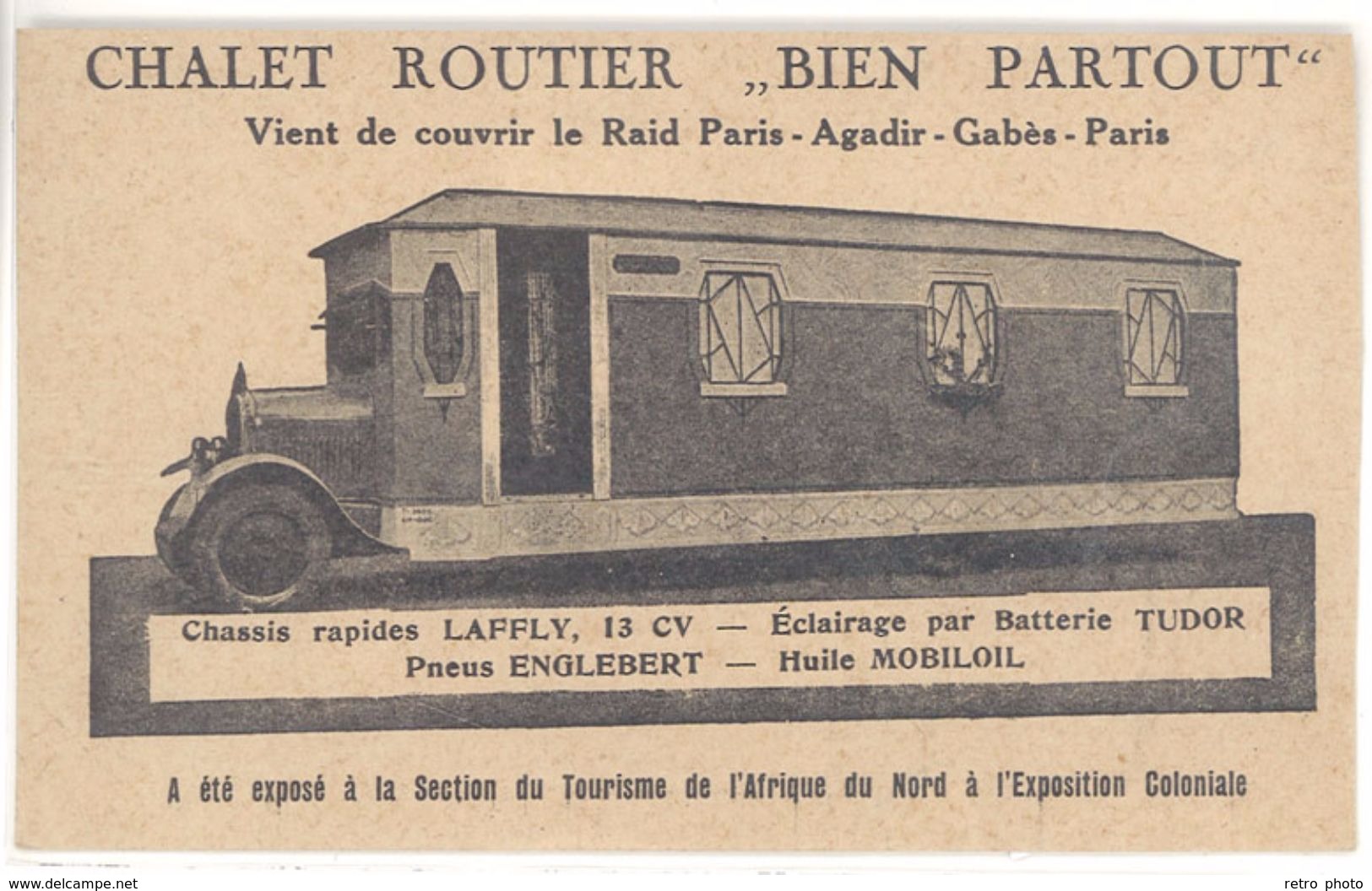 Cpa Pub Chalet Routier " Bien Partout ", Raid Paris Agadir Gabès Paris ... Chassis Laffly ... (camping Car )  (S. 2144) - Altri & Non Classificati