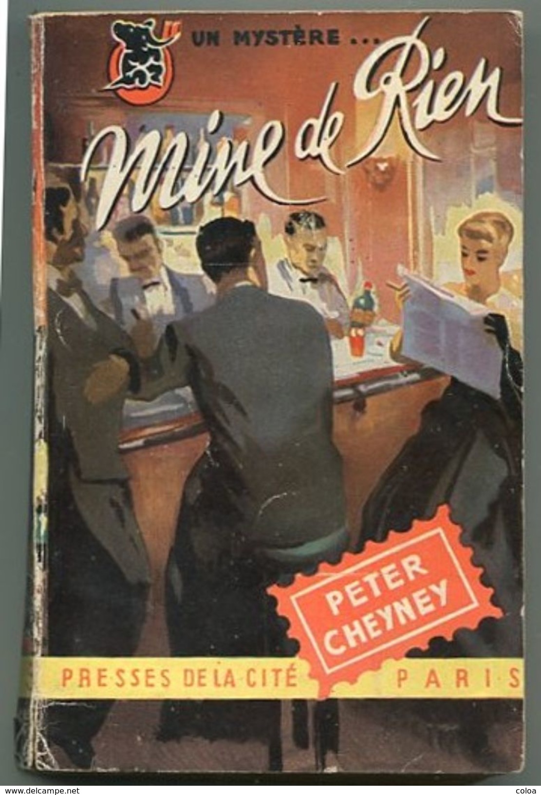 Peter CHEYNEY Un Mystère De Mine De Rien 1950 - Presses De La Cité