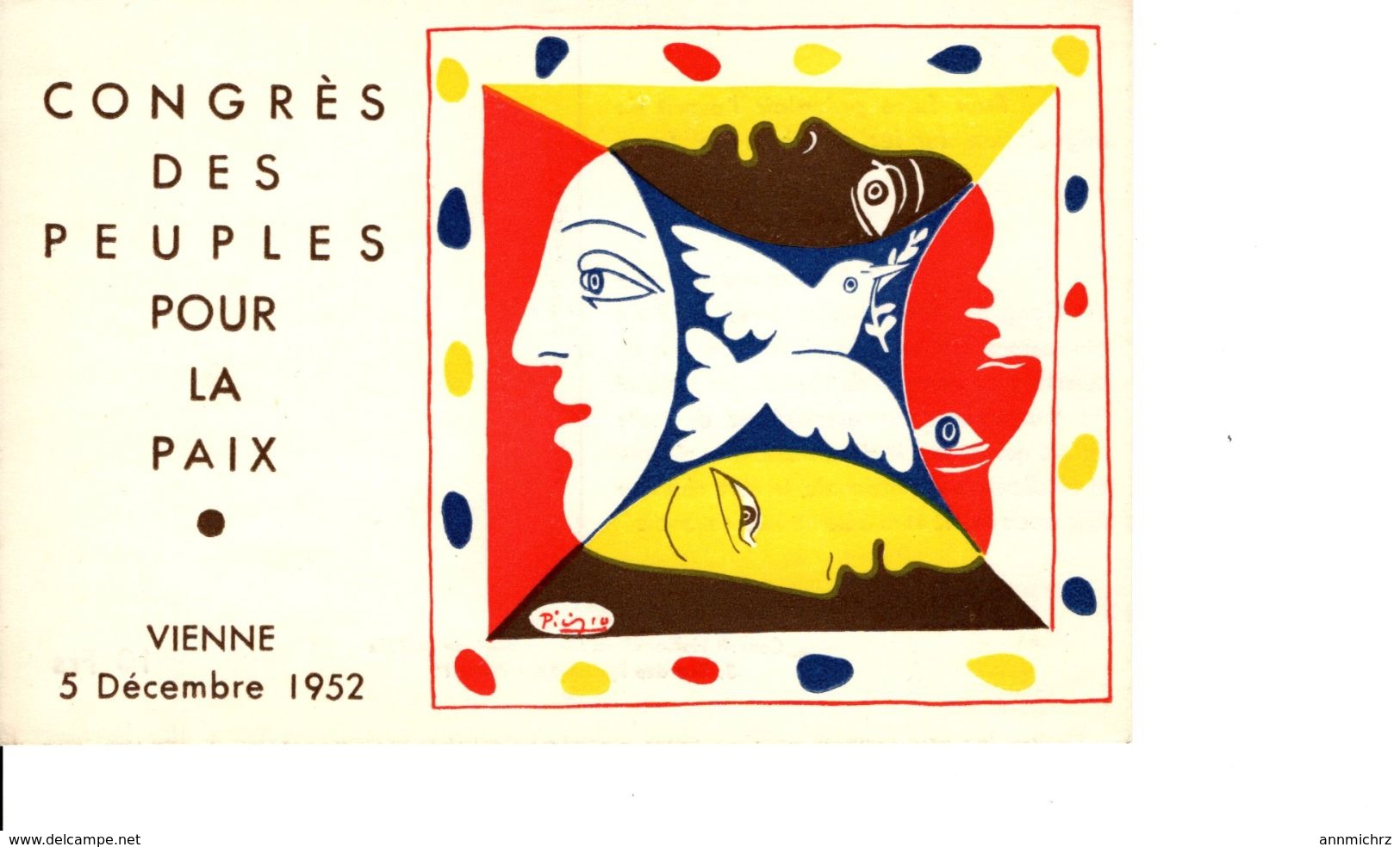 CONGRES DES PEUPLES POUR LA PAIX  ILLUSTRATEUR PICASSO - Philosophie & Pensées