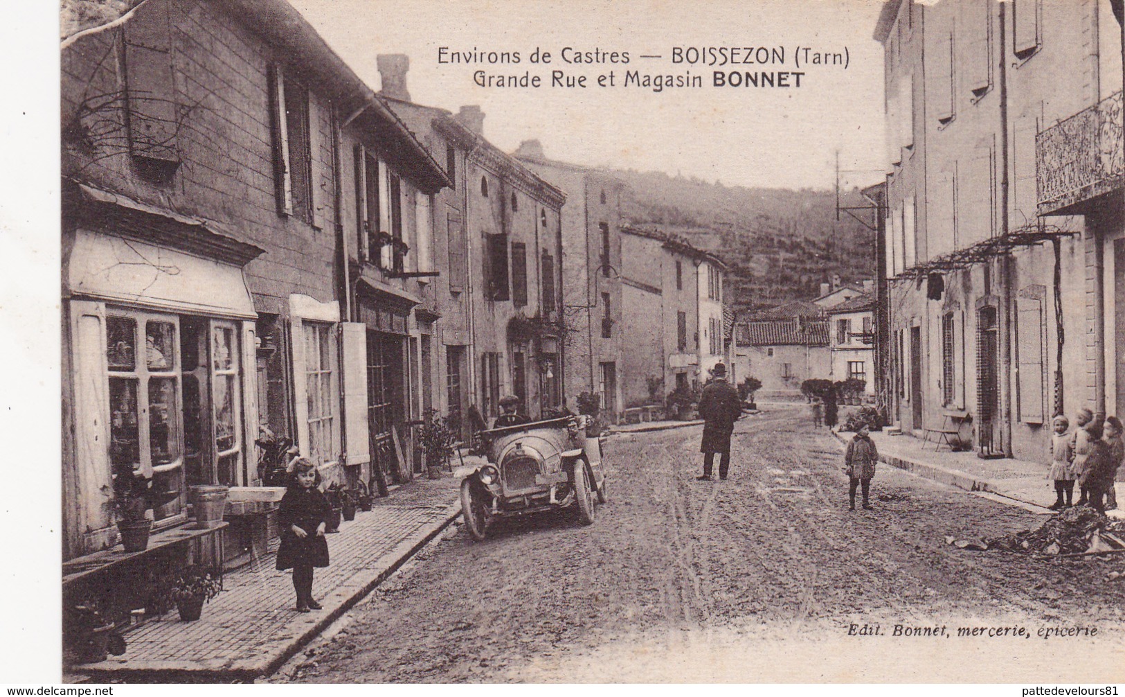 CPA (81) BOISSEZON Grande Rue Et Magasin BONNET Voiture Automobile - Autres & Non Classés