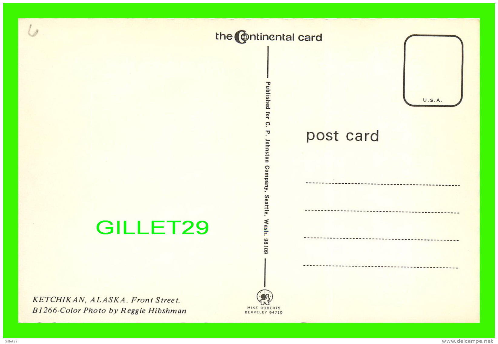 KETCHIKAN, ALASKA - FRONT STREET - REGGIE HIBSHMAN - THE CONTINENTAL CARD - - Other & Unclassified