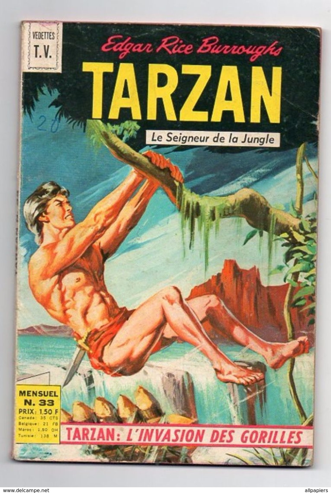 Tarzan Le Seigneur De La Jungle N°33 L'invasion Des Gorilles - Le Démon Grenouille - Tarzan Et La Cité Interdite De 1970 - Tarzan