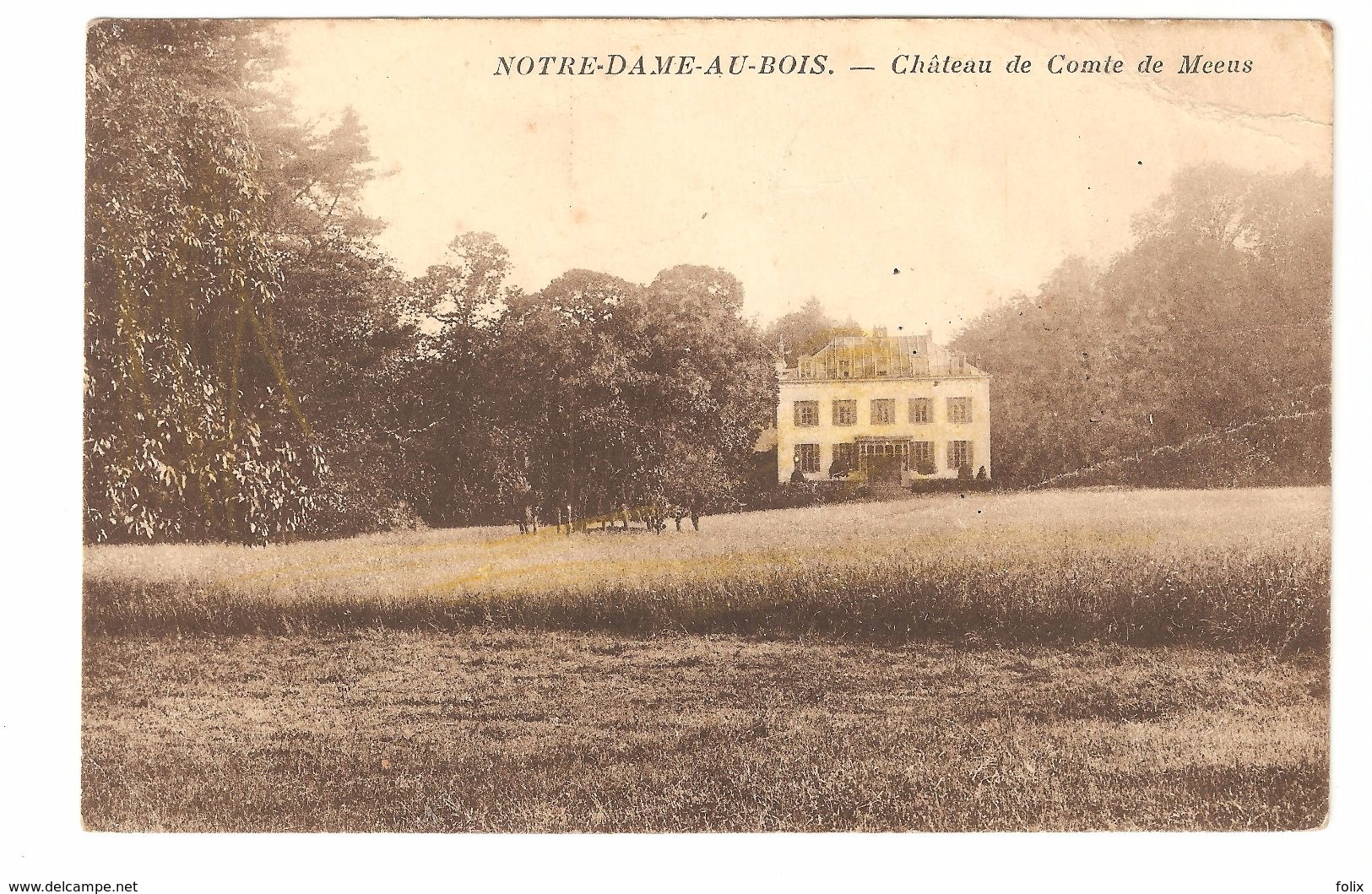 Notre-Dame-au-Bois / Jezus-Eik - Château De Comte De Meeus - Overijse