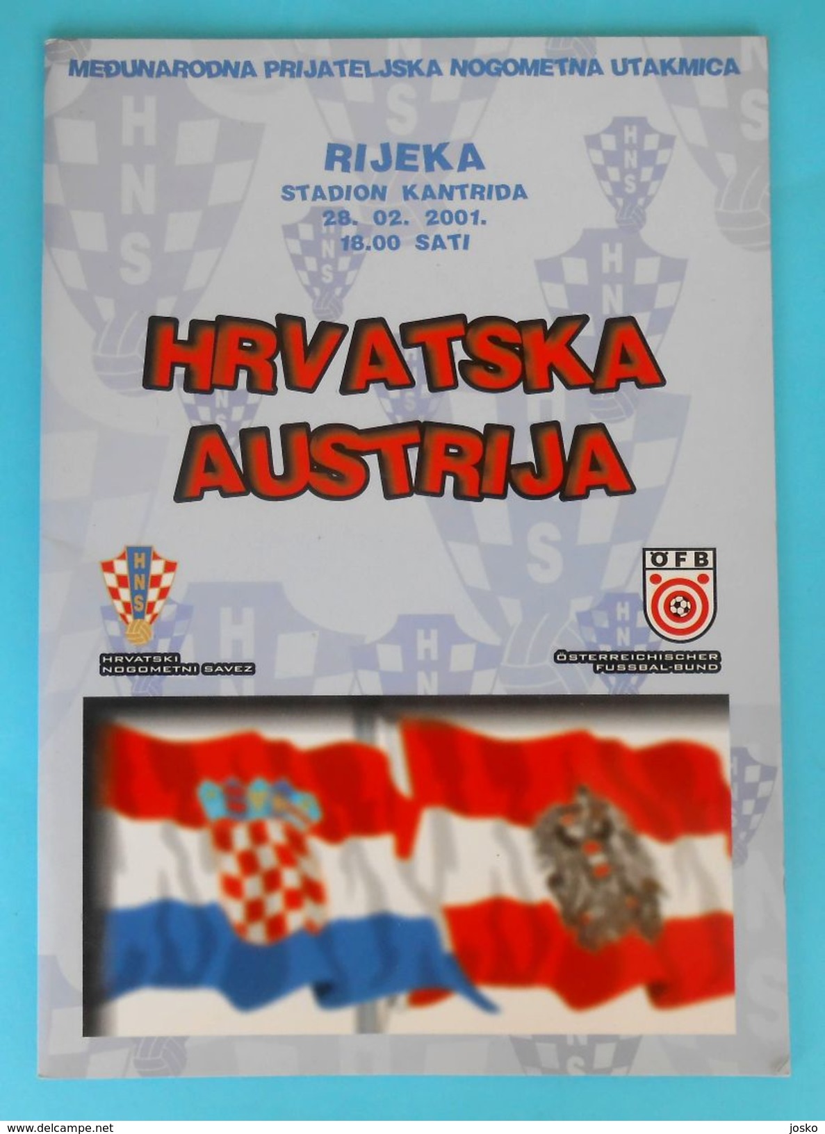 CROATIA V AUSTRIA - 2001 Int. Football Match Programme Soccer Fussball Programm Programma Kroatien Croazia Osterreich - Livres