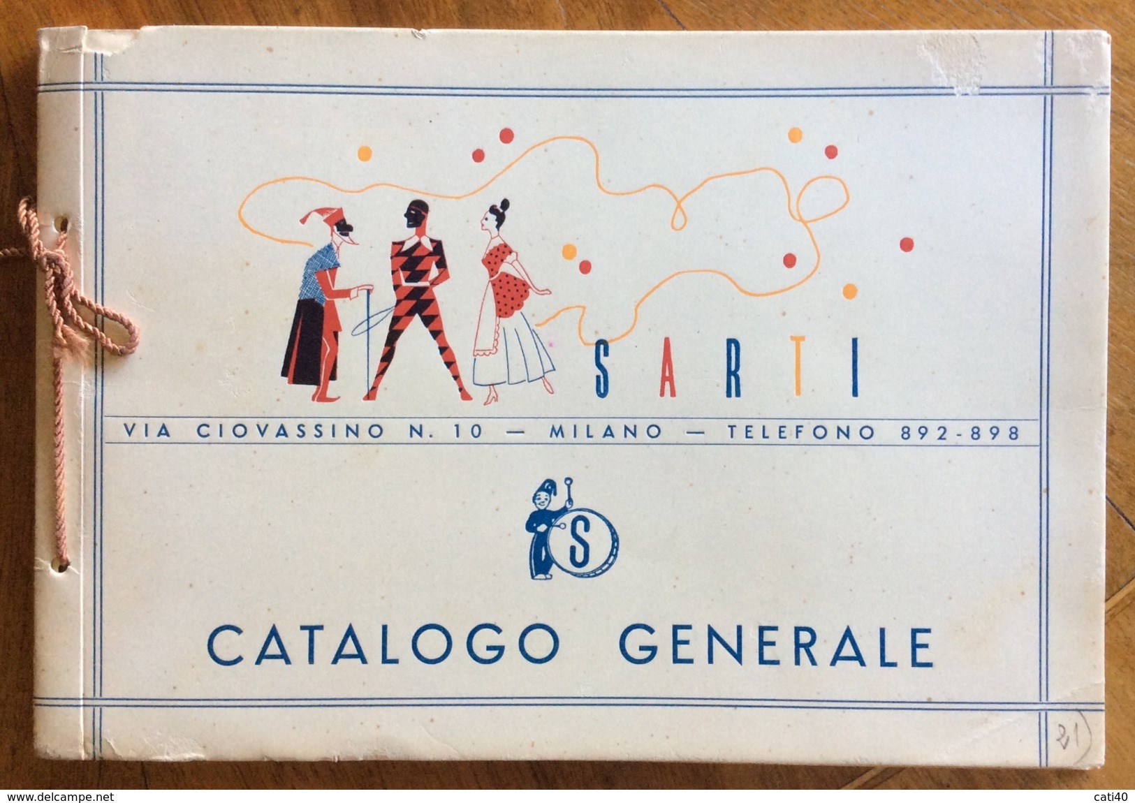 CATALOGO GENERALE ILLUSTRATO  MASCHERE CARNEVALE E VARIE DITTA SARTI MILANO - Altri & Non Classificati