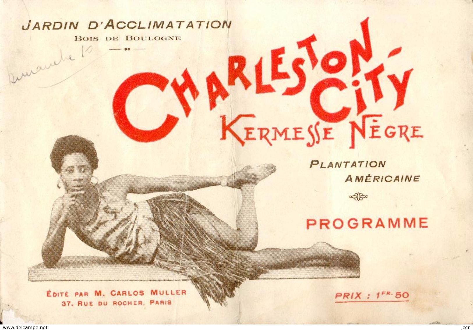 Jardin D'Acclimatation/Bois De Boulogne - Charleston-City/Kermesse Nègre/Plantation Américaine - Programme - 1927 - Programs