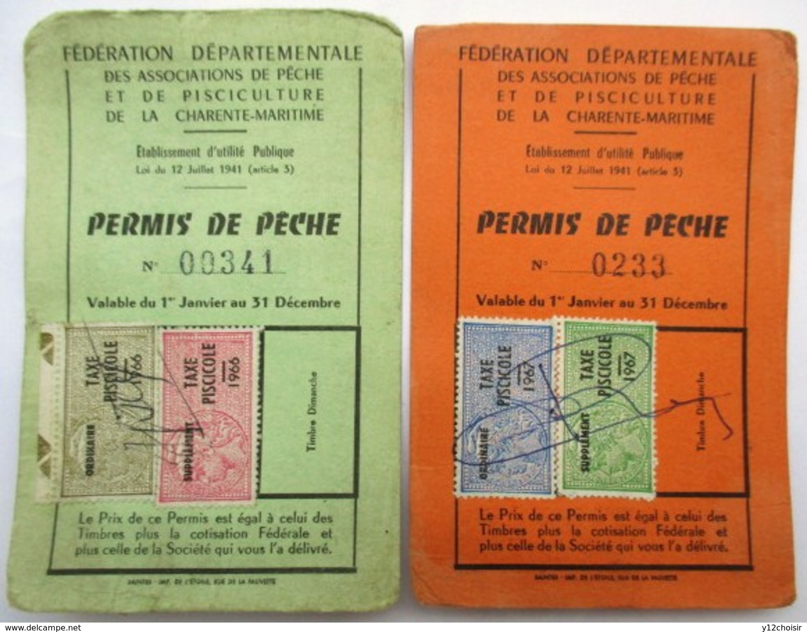 DEUX PERMIS DE PECHE 1966 Et 1967 TIMBRES TAXE PISCICOLE . PISCICULTURE LES PECHEURS SANTONS SAINTES CHANIERS - Vissen