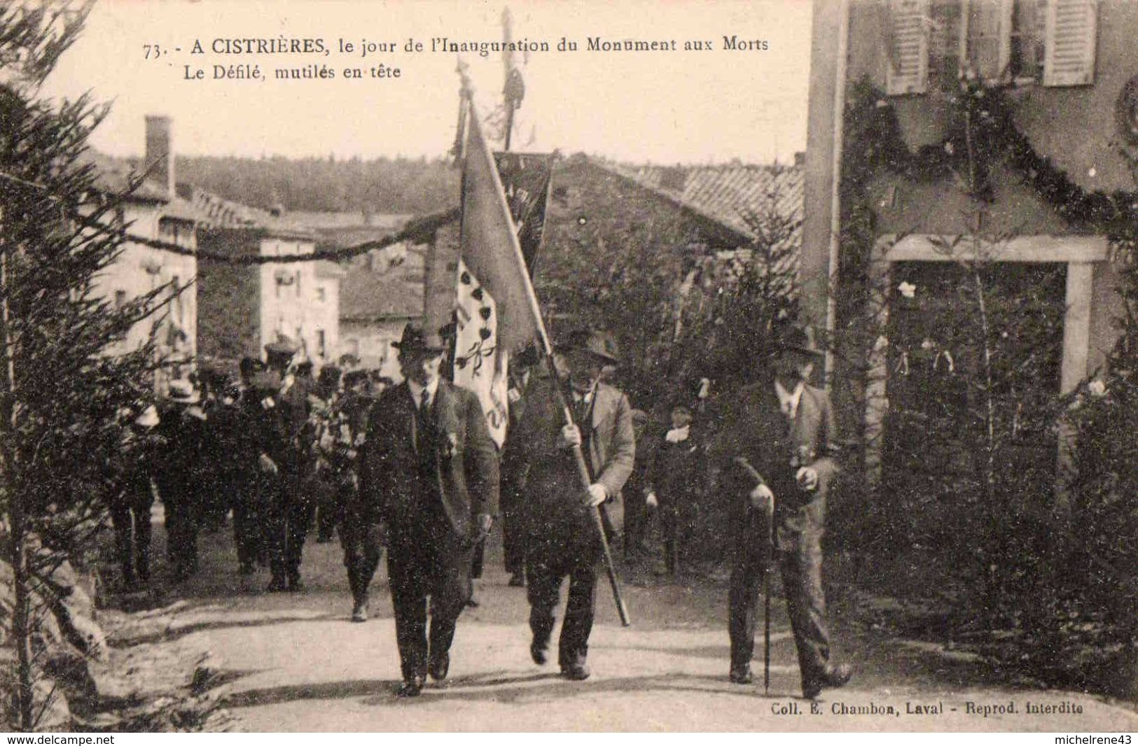 43 Haute Loire - CISTRIERES , Le Jour De L' Inauguration Du Monument Aux Morts ,le Défilé , Mutilés En Tête - La Chaise Dieu