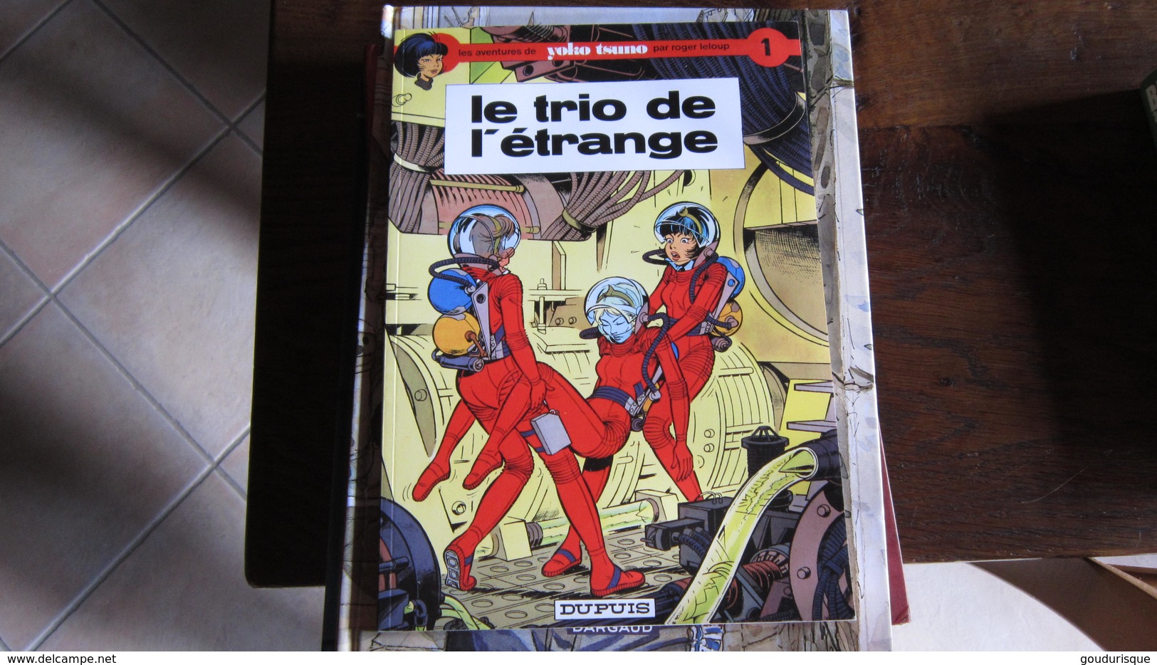 YOKO TSUNO T1 LE TRIO DE L'ETRANGE  ALBUM SOUPLE LELOUP - Yoko Tsuno