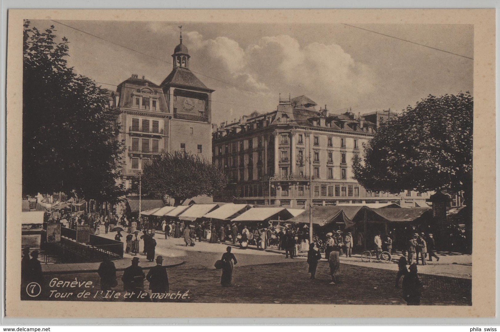 Geneve - Tour De L'Ile Et Le Marche - Inselturm Und Der Markt - Photo: Franco-Suisse No. 7 - Genève