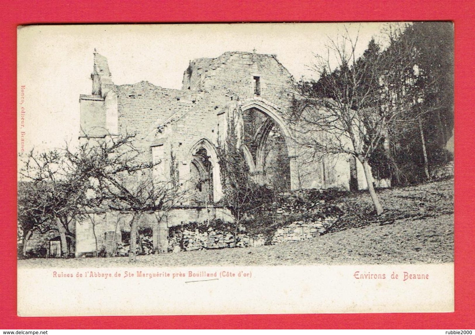 BOUILLAND RUINES DE L ABBAYE SAINTE MARGUERITE CARTE EN TRES BON ETAT - Autres & Non Classés