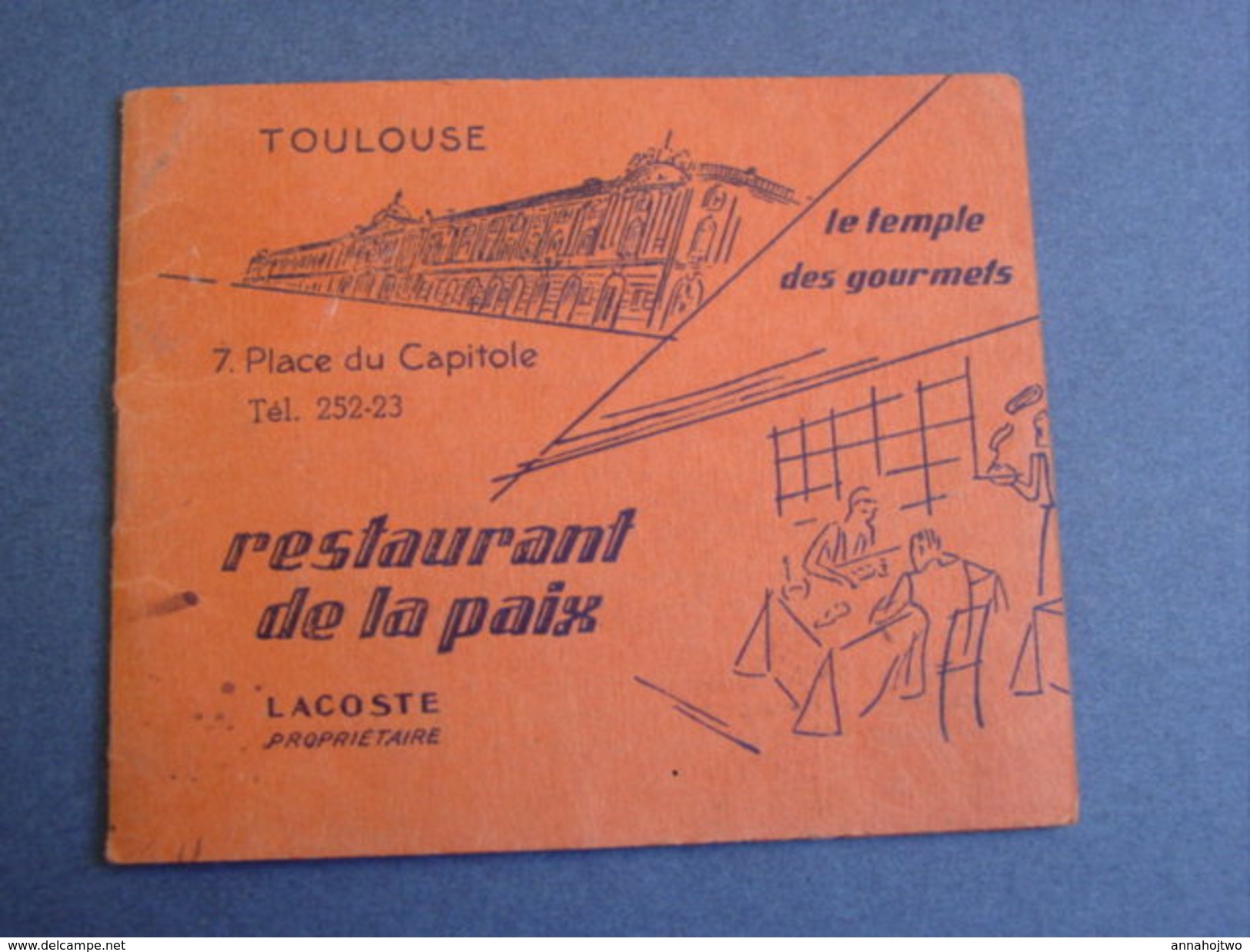 Toulouse "Restaurant De La Paix / Le Temple Des Gourmets,pl.du Capitole /Carnet  Avec Publicités & Menus -hiver 1933-34. - Menus