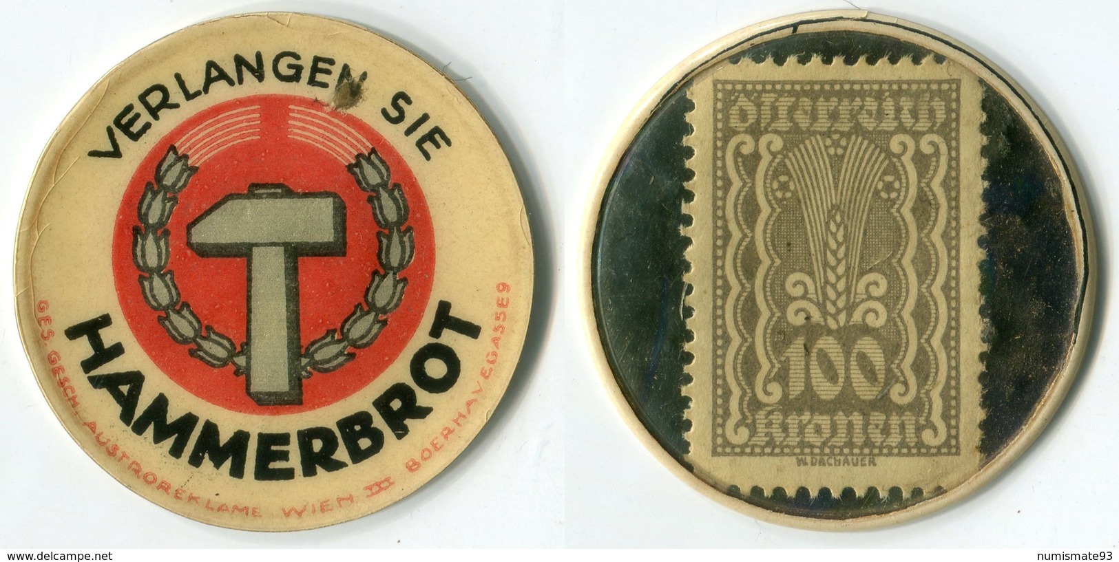 N93-0404 - Timbre-monnaie Hammerbrot - 100 Kronen - Kapselgeld - Encased Postage (Autriche) - Monetary /of Necessity